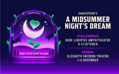 A Midsummer Night’s Dream in Stellenbosch and Durban
